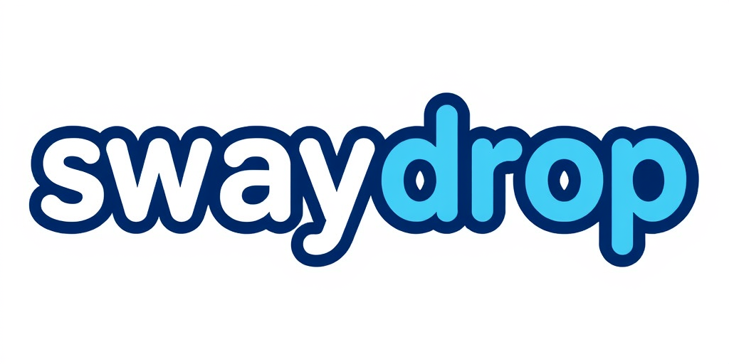 SwayDrop